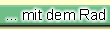... mit dem Rad